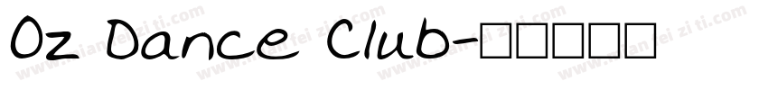 Oz Dance Club字体转换